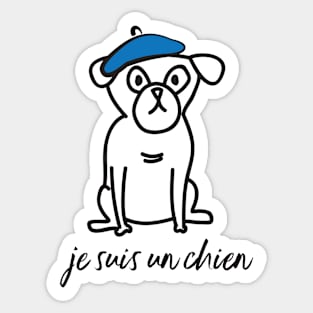 Cute Pug Je Suis un Chien - I am a Dog Sticker